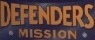 Defenders Mission